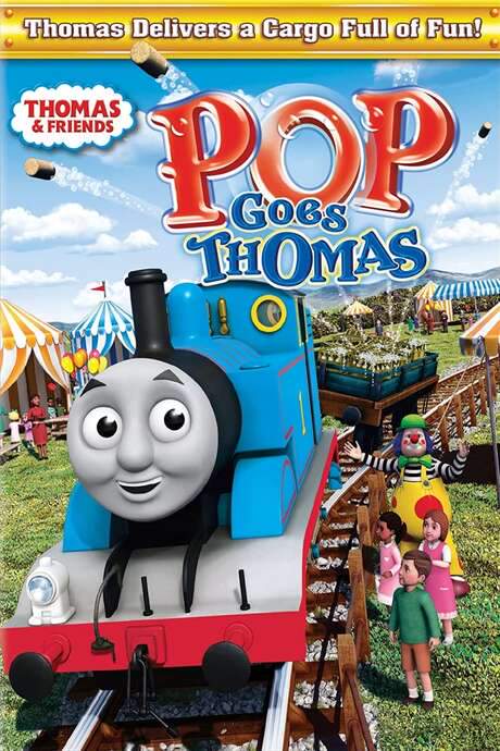 Thomas & Friends: Pop Goes Thomas